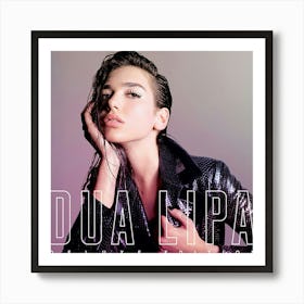 Dua Lipa Deluxe Edition - Album Cover Art Print