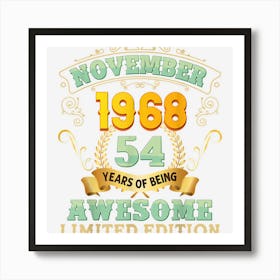 November 1968 54 Years Of Being Awesome 54th Birthday Retro Art Print