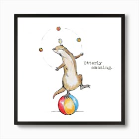 Otterly Amazing Art Print