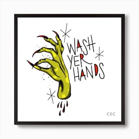 Wash Your Hands Square Art Print