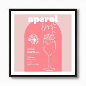 Vintage Retro Inspired Aperol Spritz Recipe Pink And Dark Pink Square Art Print