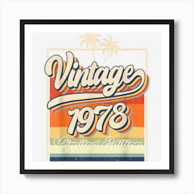 44 Year Old Gifts Vintage 1978 Limited Edition 44th Birthday 1 Art Print