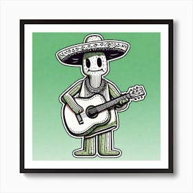Cactus Wearing Mexican Sombrero And Poncho And Guitar Sticker 2d Cute Fantasy Dreamy Vector Ill (59) Art Print