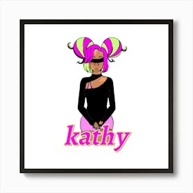 Kathy v3 Art Print