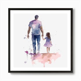 Father And Daughter Holding Hands Father's Day 1 Art Print