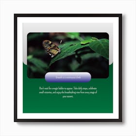 Butterfly On A Leaf with motivational words Art Print