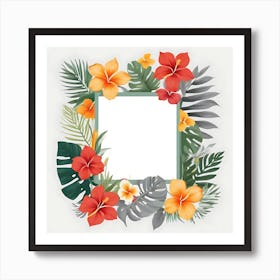 Frame With Tropical Flowers 5 Art Print