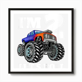 Kids Monster Truck 2nd Birthday Boy 2 Two Year Old Art Print