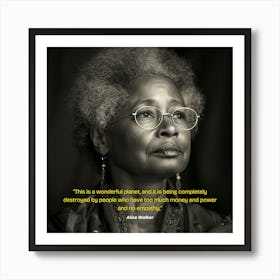 Alice Walker Quote Art Print