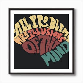 All problems  Art Print