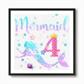 Girls 4th Birthday This Mermaid Is 4 Years Old Kids Costume Art Print