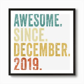 Awesome Since December 2019 Gifts 3 Years Old 3rd Birthday Art Print