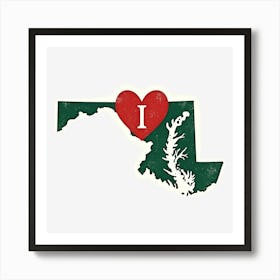 I Love Maryland Art Print