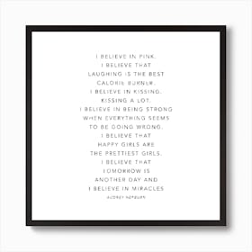 I Believe In Pink Art Print