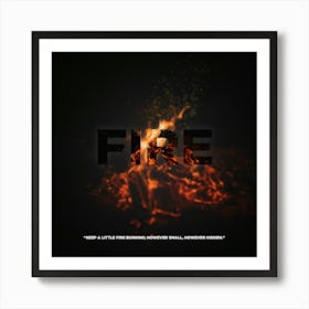 Will Fire Art Print