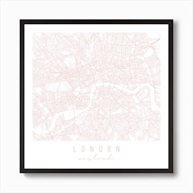 London England Light Pink Minimal Street Map Square Art Print