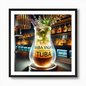 A Fusion Drink Named Baba Yaga’S Tuba, A Russian Art Print