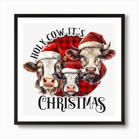 Ho Ho It'S Christmas Art Print