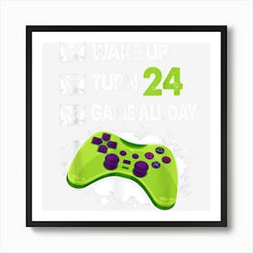 24 Year Old Gifts Men Boy Gamer Birthday Party 24th Birthday 1 Art Print