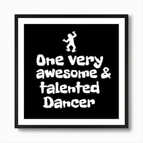 Talented Dancer Art Print