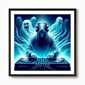 Ghost Dj 1 Art Print