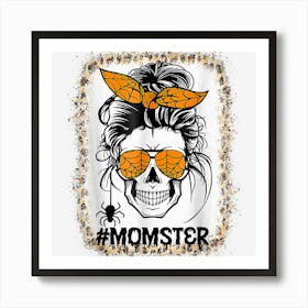 Bleached Momster Sugar Skull Mom Halloween Party Costume Art Print