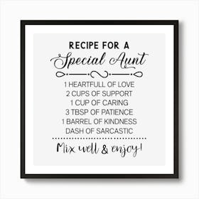 Recipe For A Special Aunt Art Print