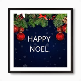 Happy Noel Art Print