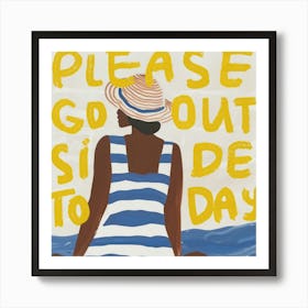 Please Go Outside Today. Black Woman Sitting on the Seashore in a Striped dress. Gouache Illustration with Quote Art Print