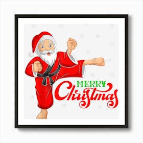 Merry Christmas Taekwondo Funny Santa Claus Face Art Print