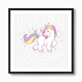 Unicorn Squad Cute Unicorn Lovers Gift Art Print