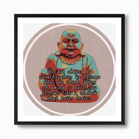 Buddha Quote No.19 Art Print