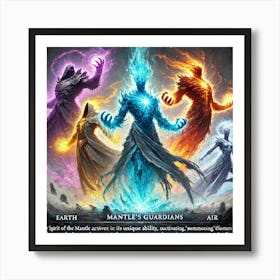 Spirit Of The Mantle Mantles Guardians Art Print