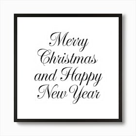 Merry Christmas And Happy New Year 5 Art Print