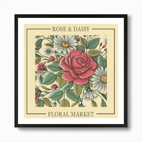 Rose & Daisy Floral Garden Art Print