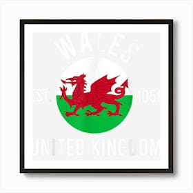 Wales Independence Day Flag Est 1056 Souvenir Love Gift Art Print