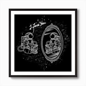 Astronaut I Love You Square Art Print