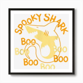 Funny Halloween Costume Spooky Shark Boo Boo Boo Art Print