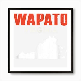 Wapato Washington Usa State America Travel Washingtonian Art Print