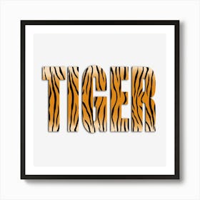 Tiger Text Skin Pattern Animal Art Print