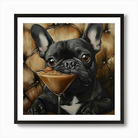 Frenchie With Espresso Martini 3 Art Print