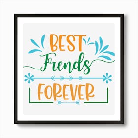 Best Friends Forever Art Print