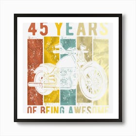 Mens 45 Year Old Motorcycle Birthday Vintage Retro 45th Birthday Art Print