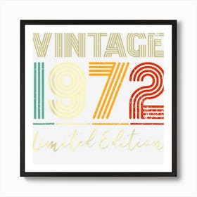 50 Year Old Gifts Vintage 1972 Limited Edition 50th Bday Art Print