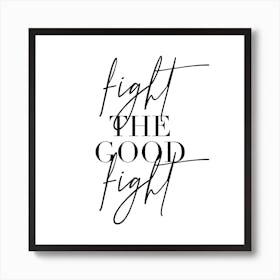 Fight The Good Fight Poster