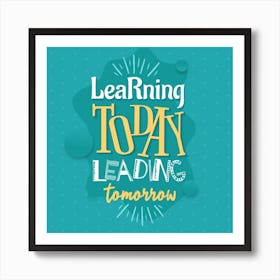 Learning Today Leading Tomorrow, Classroom Decor, Classroom Posters, Motivational Quotes, Classroom Motivational portraits, Aesthetic Posters, Baby Gifts, Classroom Decor, Educational Posters, Elementary Classroom, Gifts, Gifts for Boys, Gifts for Girls, Gifts for Kids, Gifts for Teachers, Inclusive Classroom, Inspirational Quotes, Kids Room Decor, Motivational Posters, Motivational Quotes, Teacher Gift, Aesthetic Classroom, Famous Athletes, Athletes Quotes, 100 Days of School, Gifts for Teachers, 100th Day of School, 100 Days of School, Gifts for Teachers, 100th Day of School, 100 Days Svg, School Svg, 100 Days Brighter, Teacher Svg, Gifts for Boys,100 Days Png, School Shirt, Happy 100 Days, Gifts for Girls, Gifts, Silhouette, Heather Roberts Art, Cut Files for Cricut, Sublimation PNG, School Png,100th Day Svg, Personalized Gifts Art Print