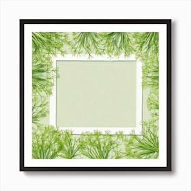 Frame With Dill 1 Art Print