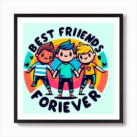 Best Friends Forever Art Print