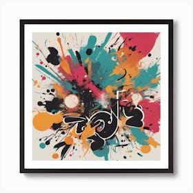 Bold Typography With Abstract Splashes And Swirls 1 Art Print