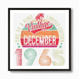 57 Years Old Vintage December 1965 57th Birthday Men Women Art Print